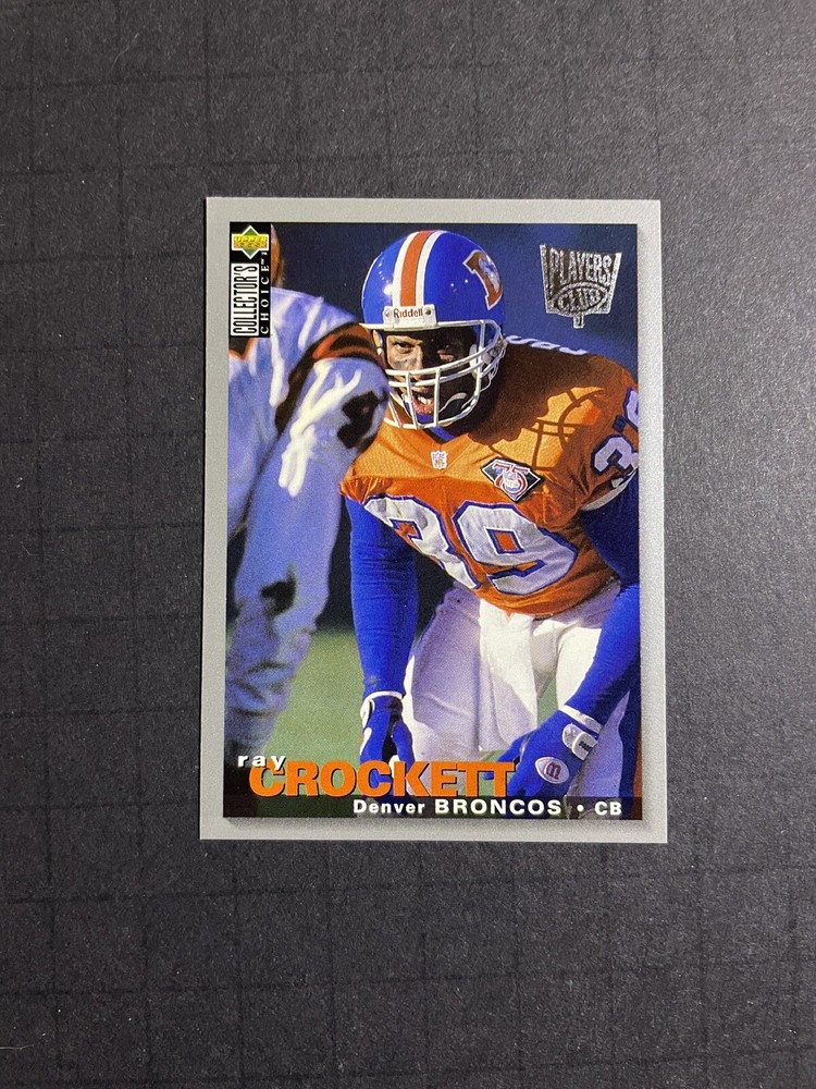 1995 UD Collectors Choice Ray Crockett Players Club Parallel #200 - Broncos