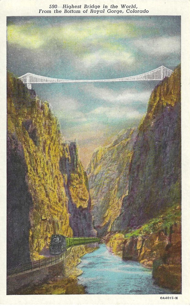 Colorado ~ Highest Bridge in the World from the Bottom of Royal Gorge ~WB UNP