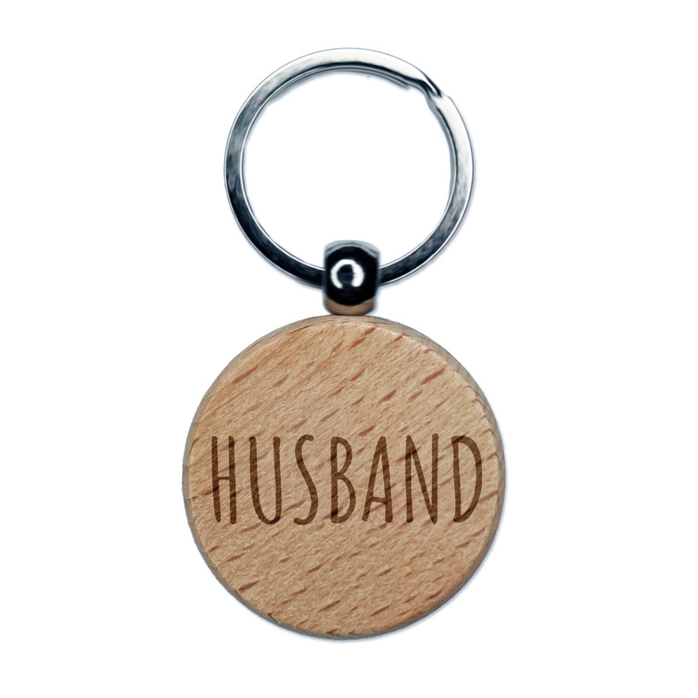 Husband Text Engraved Wood Round Keychain Tag Charm