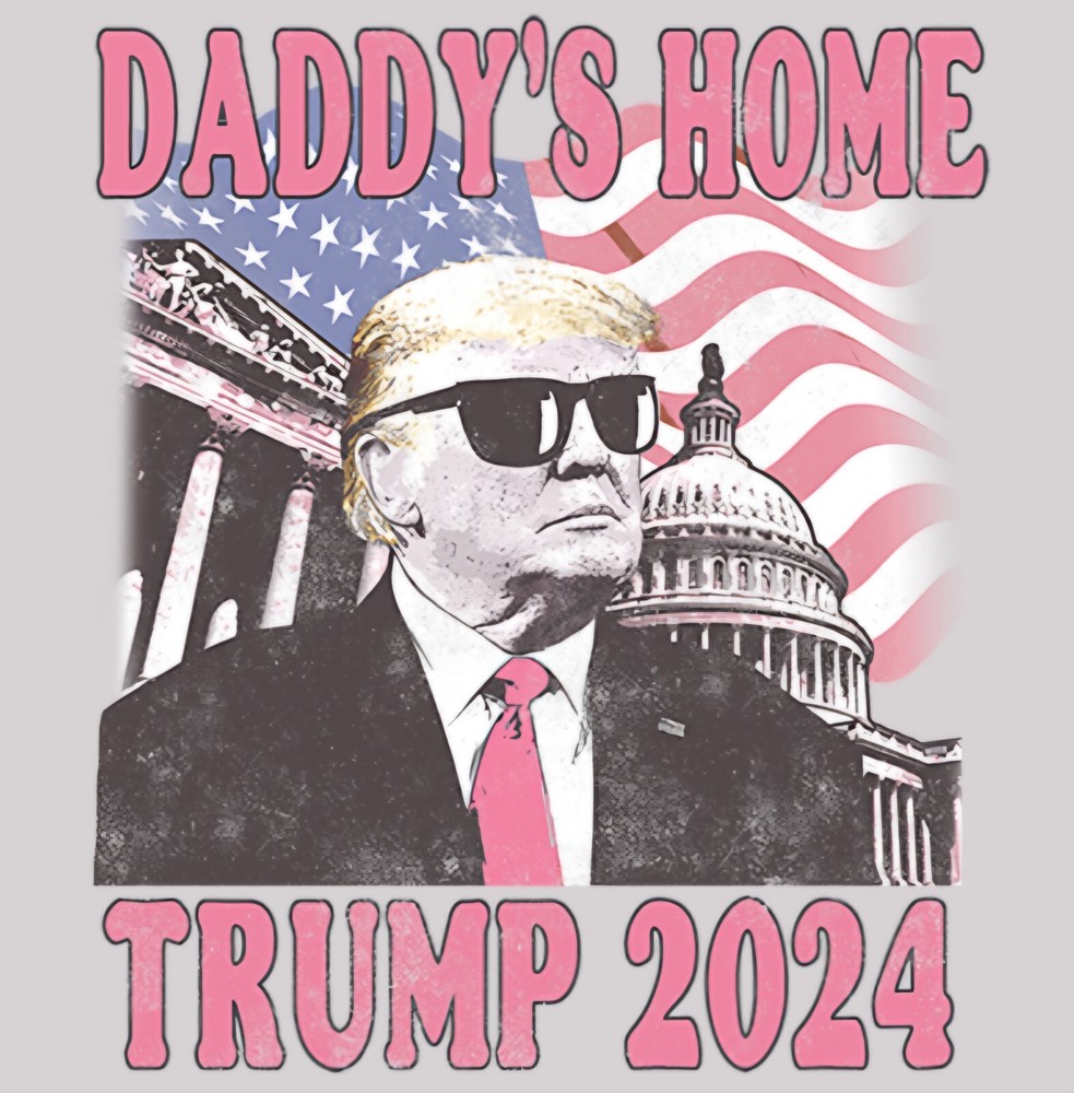 Donald Trump, Daddy's Home 2024, Vinyl 3