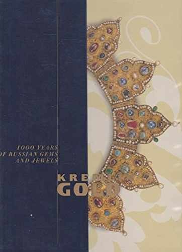 Kremlin Gold: 1000 Years of Russian - Hardcover, by Bartsch Joel A. - Good b
