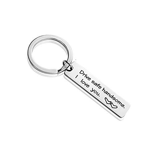 Drive Safe Keychain Handsome I Love You Trucker Husband gift for husband dad