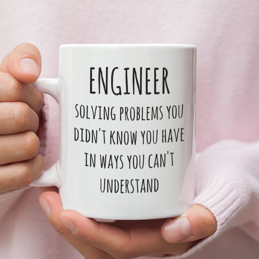 Engineer Mug For Men Funny Engineer Gift Engineer Coffee Mug Engineer Definition