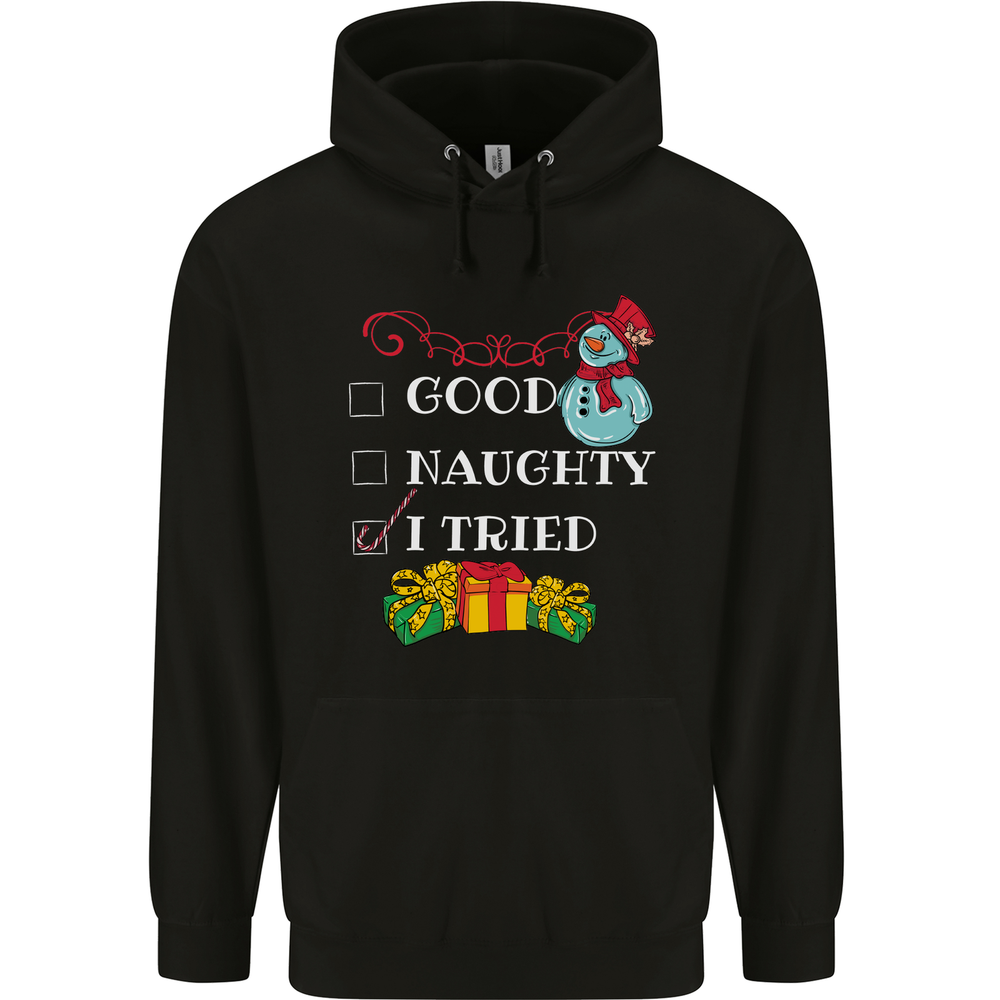 Good Naughty I Tried Funny Christmas Xmas Mens 80% Cotton Hoodie