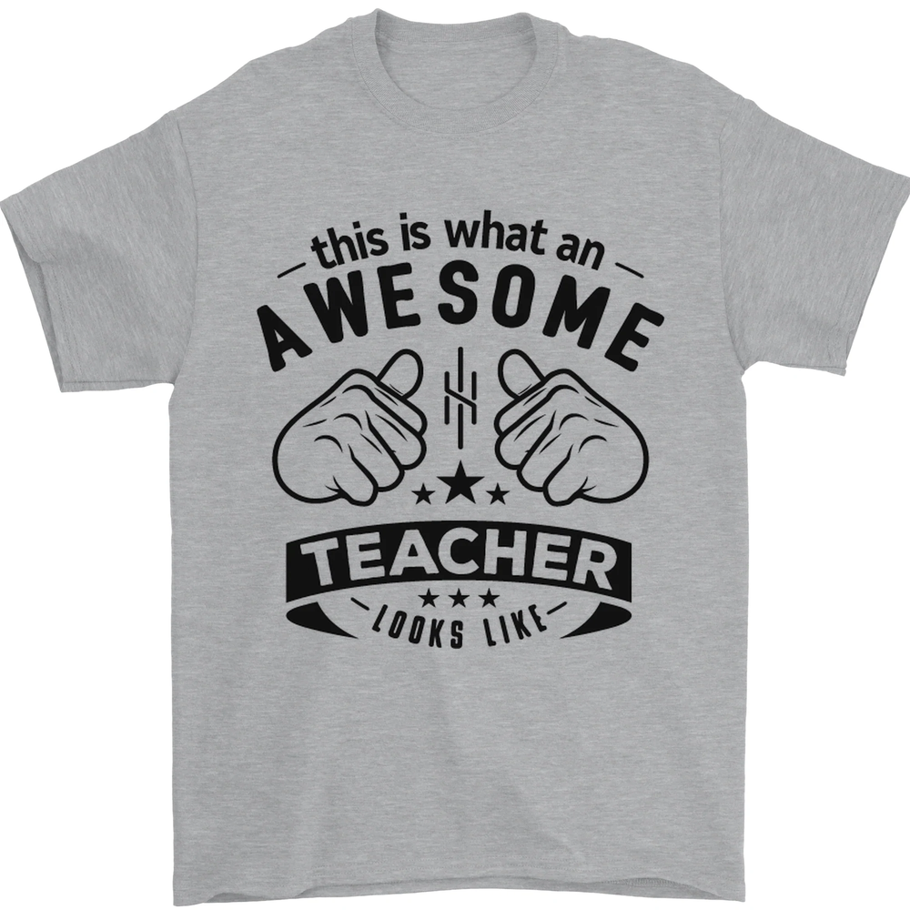 Awesome Teacher Looks Like Teaching Funny Mens T-Shirt 100% Cotton