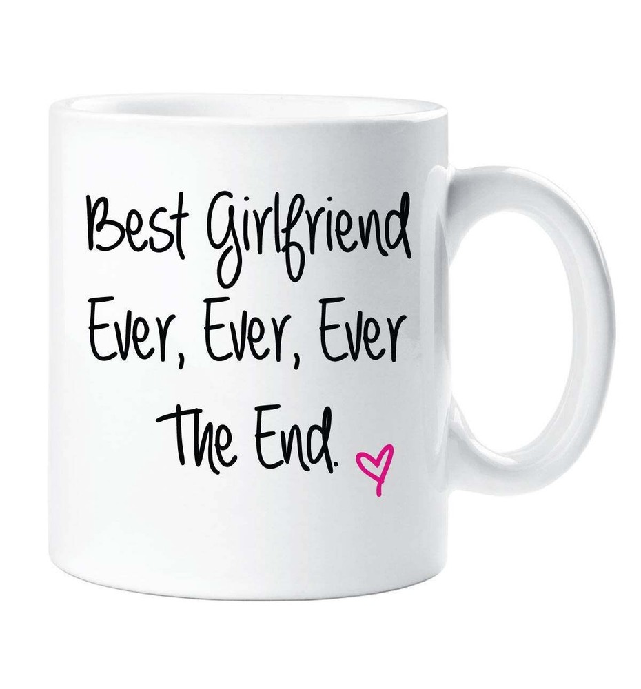 Best Girlfriend Ever Ceramic Novelty Coffee Mug Gift  