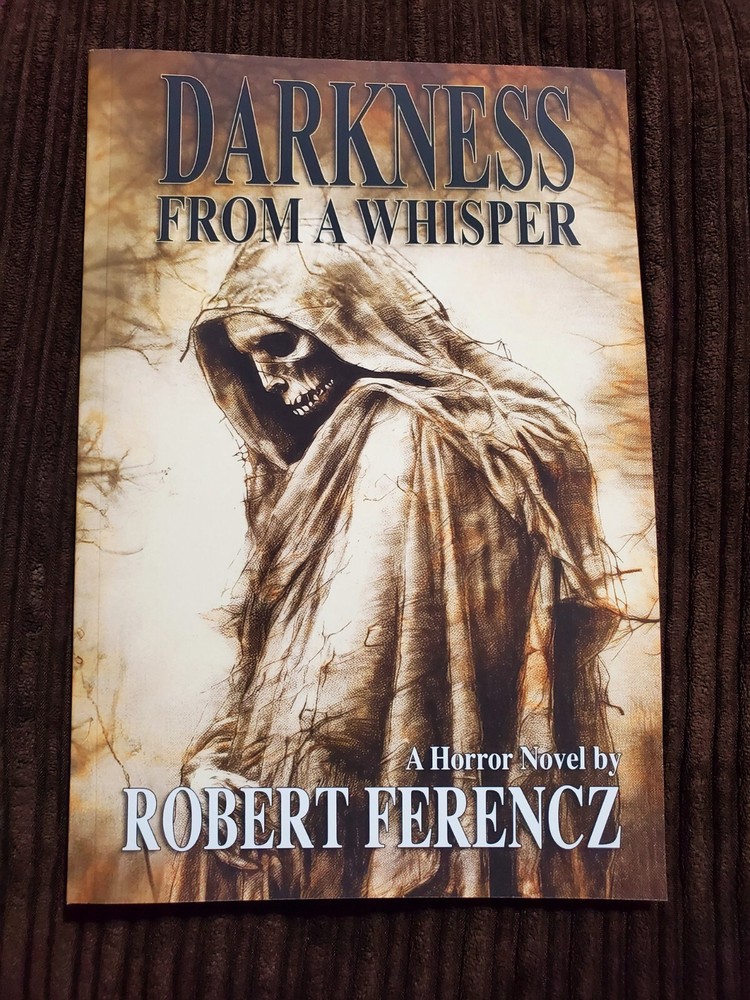 Darkness From A Whisper - Dire Harvest Prequel By Robert Ferencz |Signed New