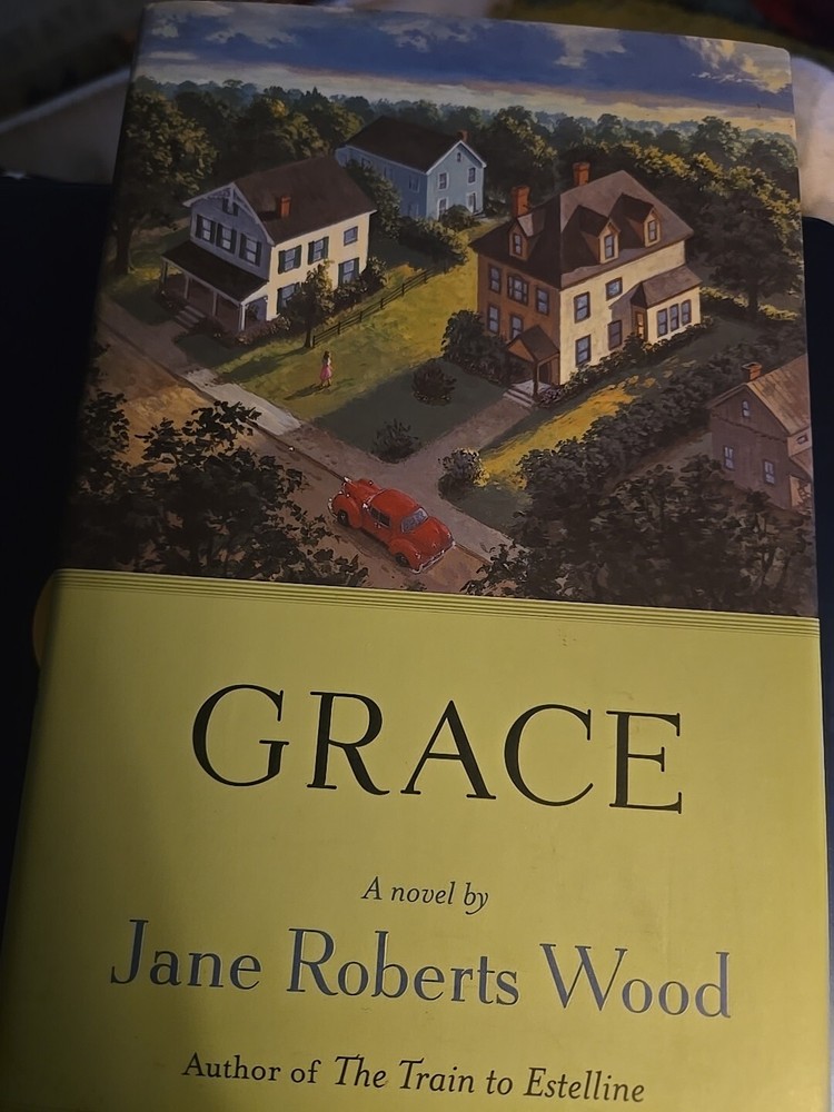 Grace, A Novel by Jane Roberts Woods, Hardcover, DJ Signed