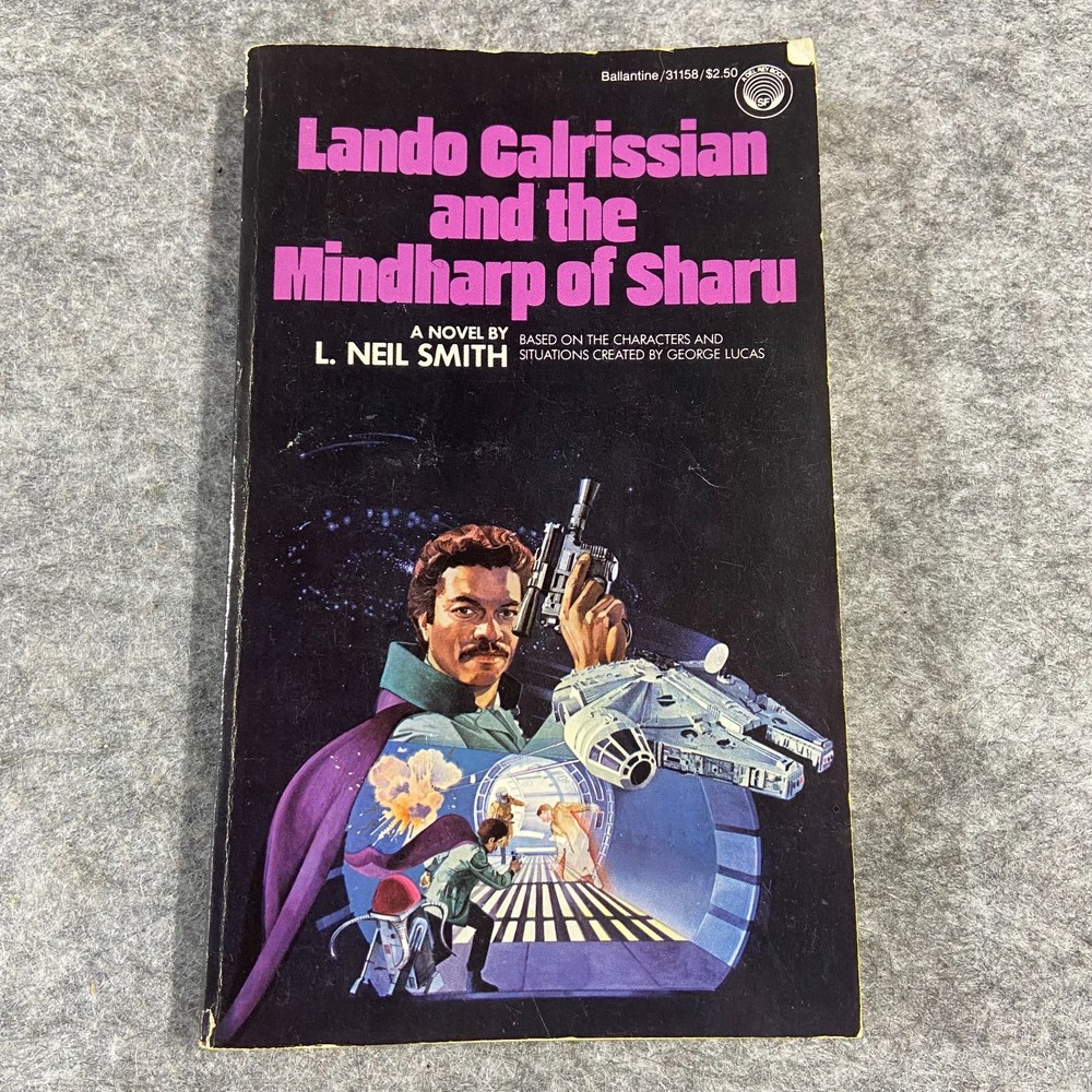 Lando Calrissian and the Mindharp of Sharu L. Neil Smith PB 1st Del Rey (1983)