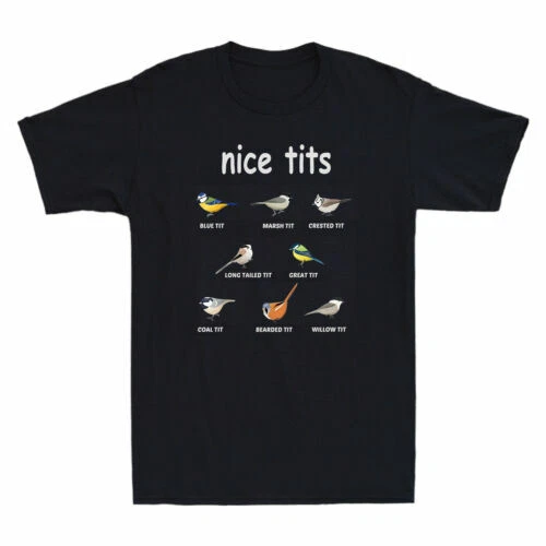 Nice Tits Funny Bird Watching Blue Tit Marsh Tit Crested Tit T-Shirt for Birder