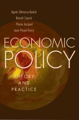 Economic Policy: Theory and Practice [ Bnassy-Qur, Agns ] Used - Acceptable