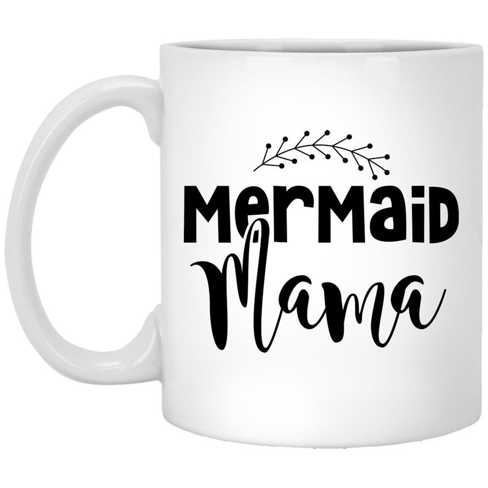 Funny Mermaid Mama Coffee Mug - Ceramic Gift for Mom on Mother's Day