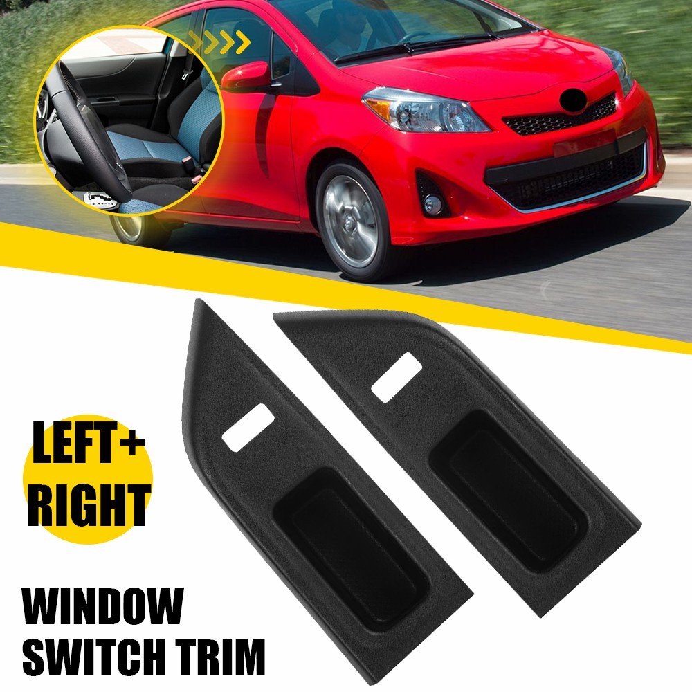 Left Right Door Window Switch Bezel Trim Panel Cover For Toyota Yaris 2012-2014