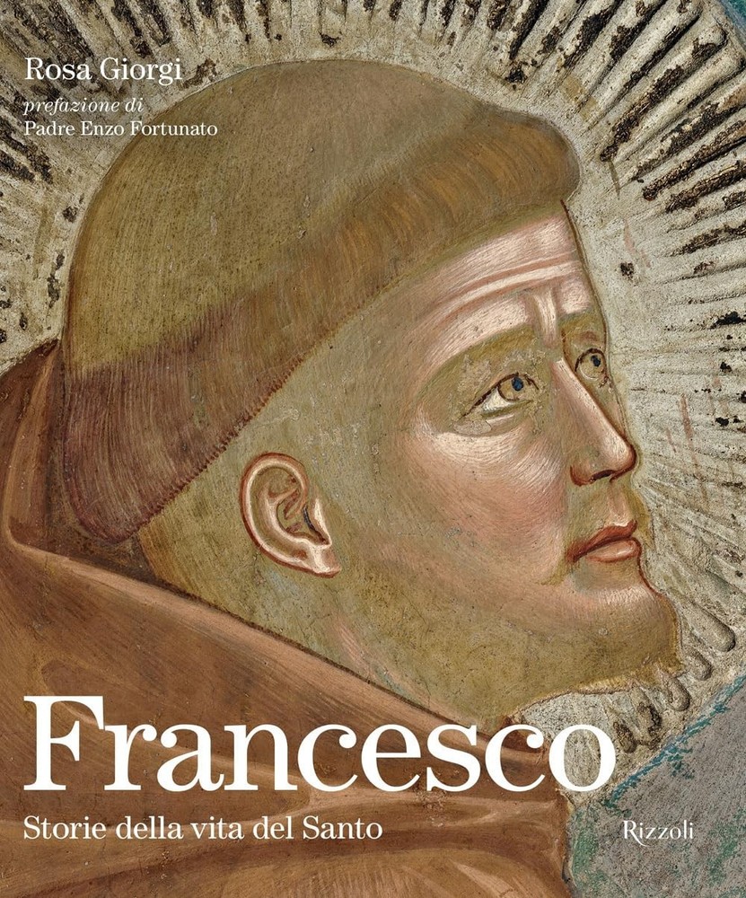 Enzo Fortunato Ros Francesco. Storie della vita del Santo. Ediz. il (Paperback)