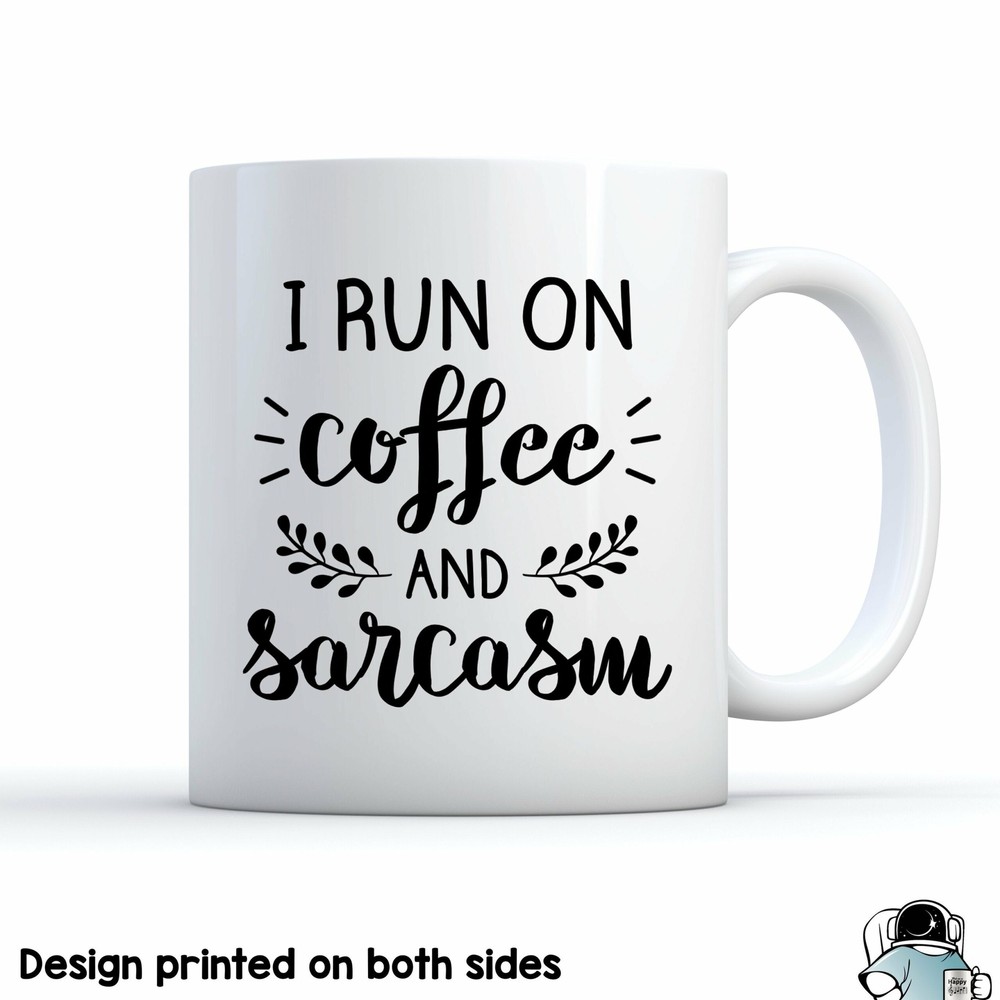 Run On Coffee And Sarcasm Coffee Lover Gift Gifts For Her Gifts For Him Funny
