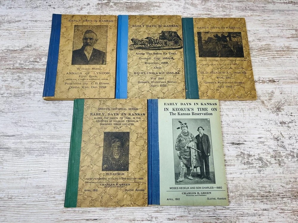 Rare EARLY DAYS In KANSAS Greens Historical Series Volume 1-4 + Keoukuks 1913/12