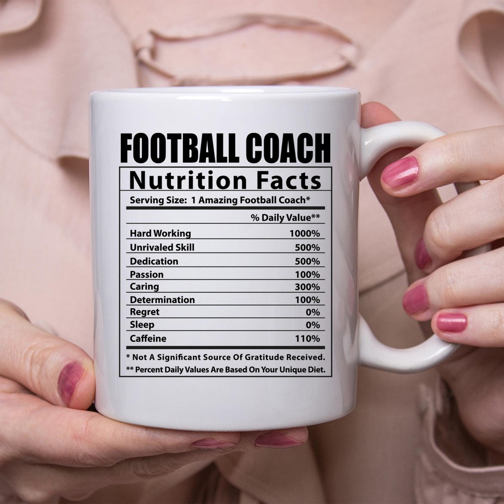 Funny Football Coach Coffee Mug with Nutrition Facts Design  