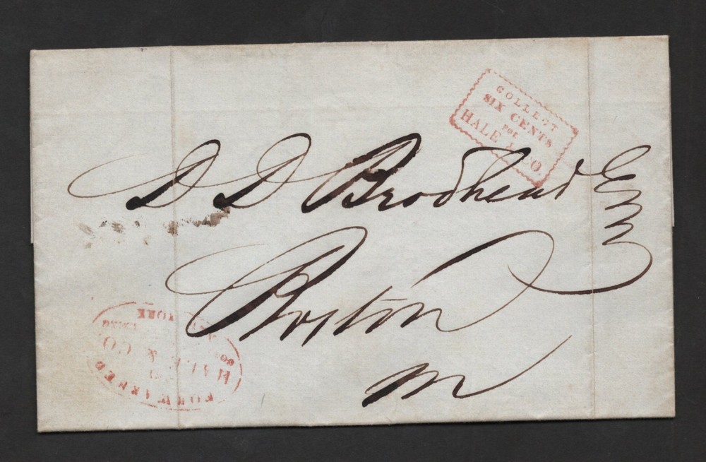 US 1844 HALE & CO COLLECT 6 CENTS BOSTON MA TO NEW YORK STAMPLESS FOLDED COVER