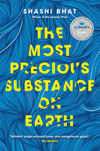 THE MOST PRECIOUS SUBSTANCE ON EARTH - Paperback By Shashi Bhat - VERY GOOD