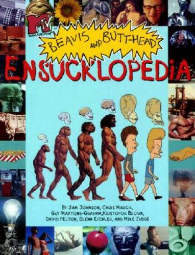 MTV's Beavis & Butt-Head's Ensucklopedia - Paperback By Judge, Mike - GOOD