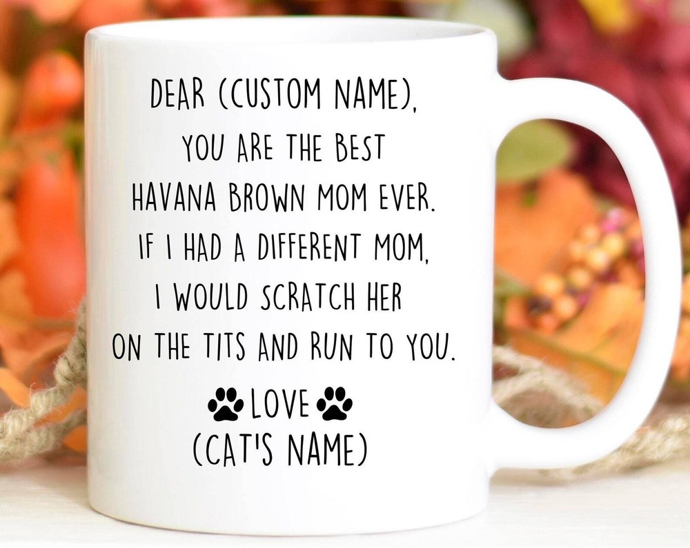 Havana Brown Mom Birthday Gift Havana Cat Mom Christmas Gift Havana Cat Mom Vale
