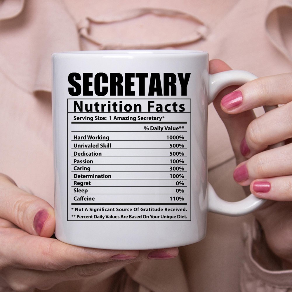 Funny Secretary Nutritional Facts White Coffee Mug