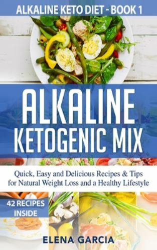 Alkaline Ketogenic Mix by Elena Garcia, Garcia, Brand New, Free shipping in t...