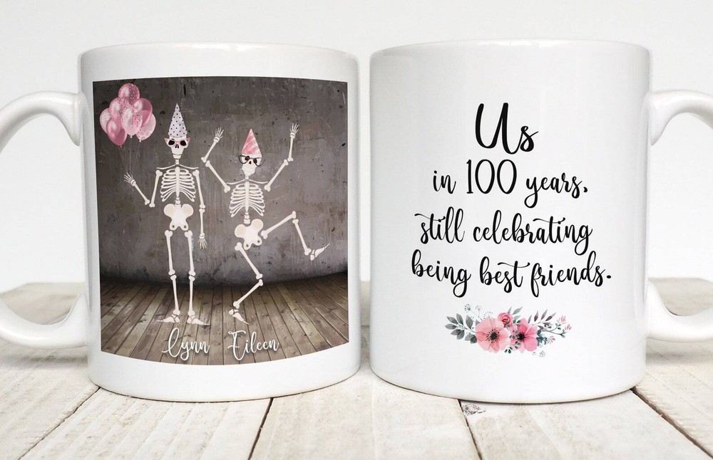 Custom Best Friend Mug Party Skeletons Best Friend Birthday Gift Friendship