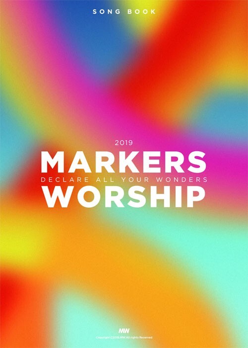 MARKERS WORSHIP 2019 Declare All Your Wonders Korea CCM Sheet Music Song Book