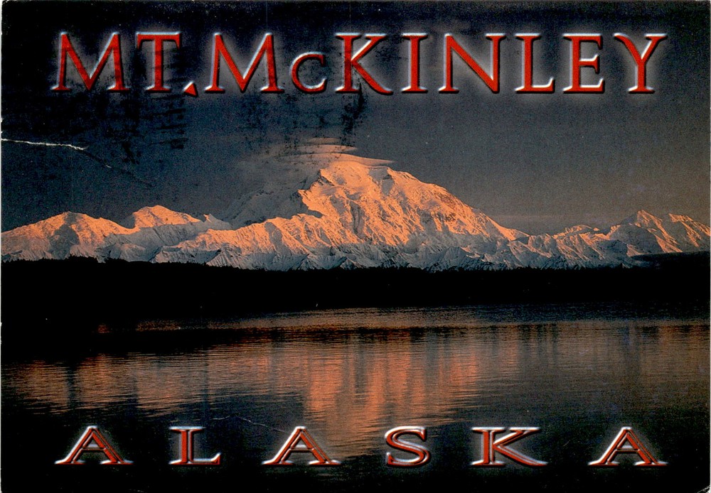 MT. MCKINLEY, ALASKA, Denali National Park, North America, AR Postcard