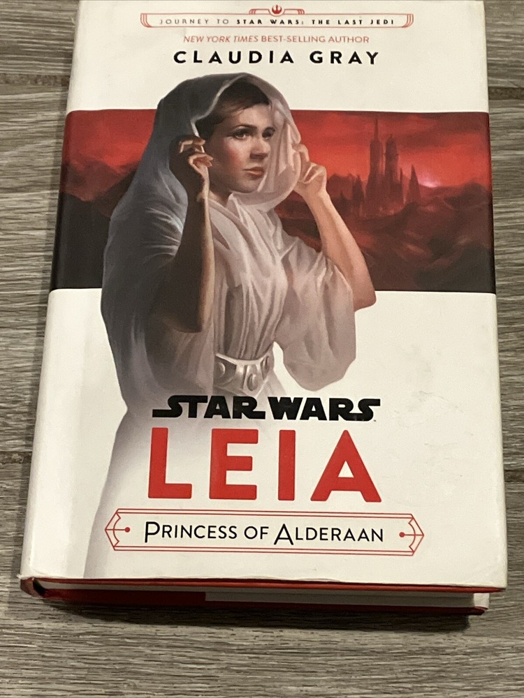 Star Wars Leia, Princess of Alderaan - 1st EDITION Claudia Gray 2018, Paperback