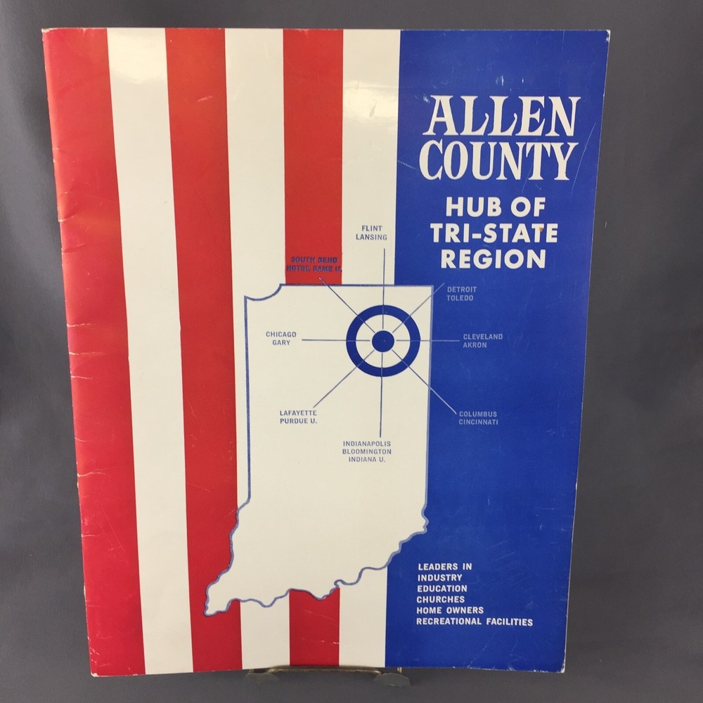 Vintage 1960's Allen County Indiana Hub of Tri-State Region Historic Information