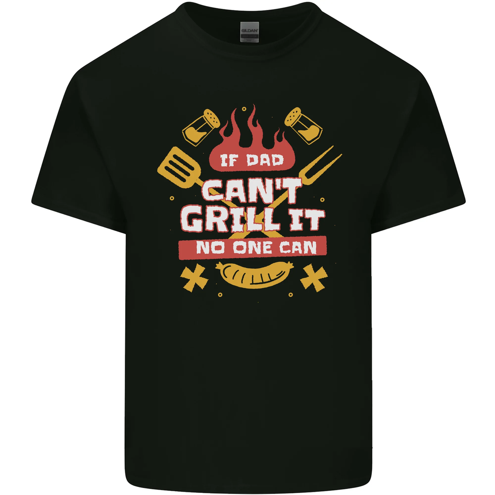 Funny BBQ If Dad Cant Grill It No One Can Mens Cotton T-Shirt Tee Top