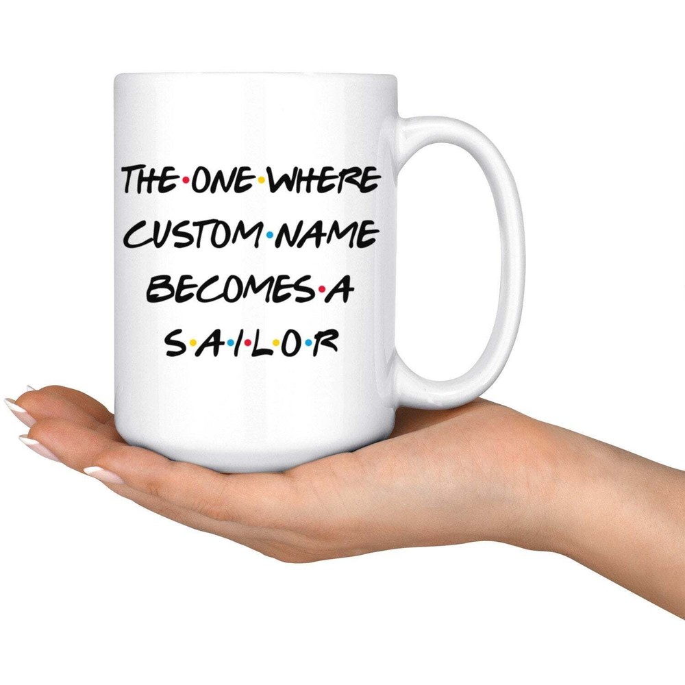 Personalized Sailor Graduation Mug Sailor Promotion Present Best Sailor Career