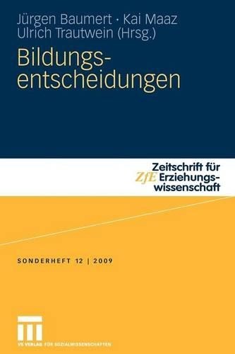 Jürgen Baumert Bildungsentscheidungen (Paperback)