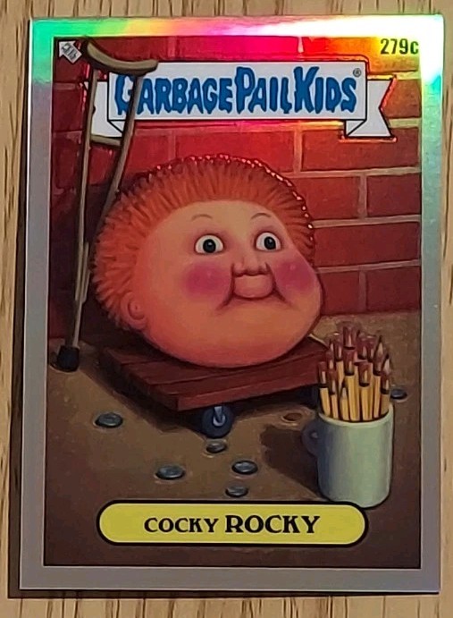 2024 Garbage Pail Kids Chrome 7 Base Refractor 279c Cocky Rocky C Name