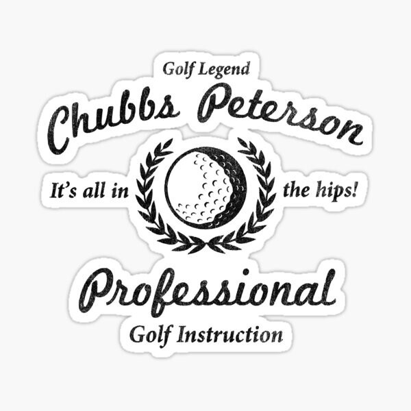Happy Gilmore, Chubbs Peterson Professional Golf Instruction, Vinyl Sticker