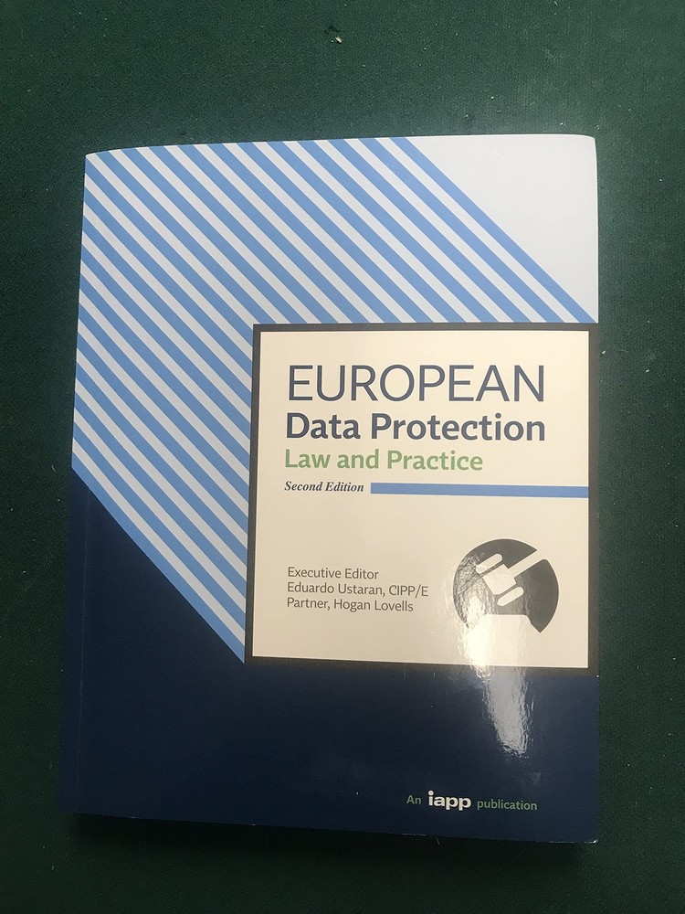 European Data Protection: Law and Practice, Second Edition