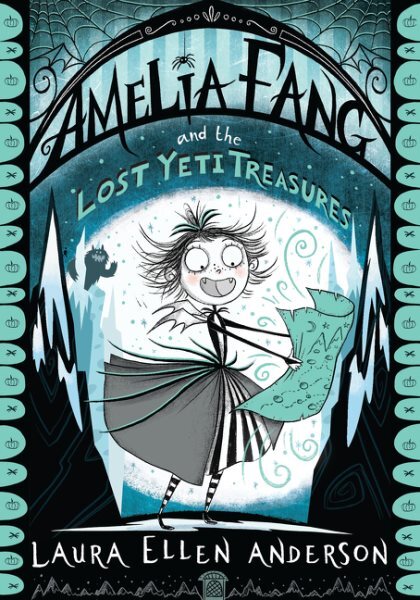 Amelia Fang and the Lost Yeti Treasures, Paperback by Anderson, Laura Ellen, ...