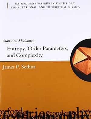 Statistical Mechanics: Entropy, Order - Paperback, by Sethna James P. - Good