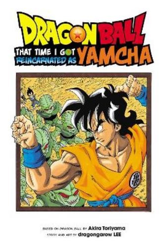 Dragon Ball Reincarnated as Yamcha Viz 2018 Edition