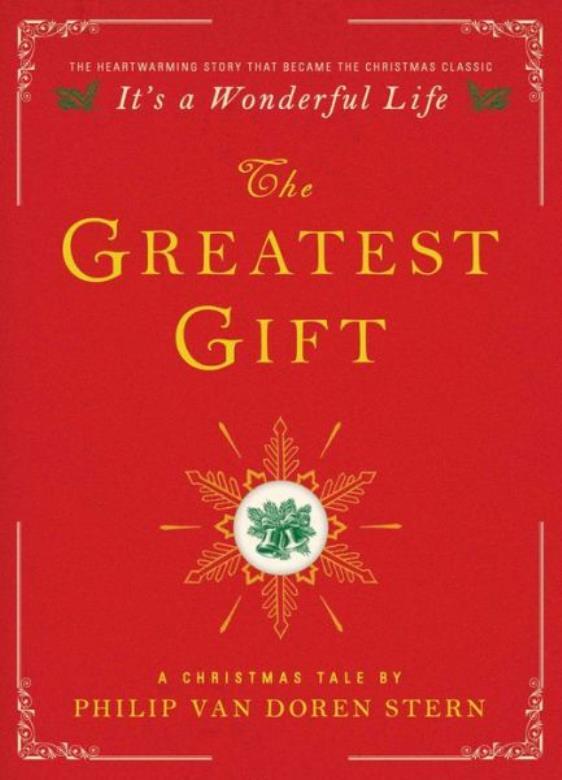 The Greatest Gift: A Christmas Tale