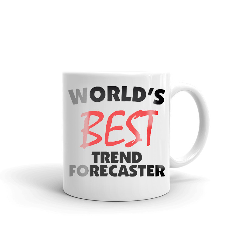 World's Best Trend Forecaster Coffee Tea Ceramic Mug Office Work Cup Gift