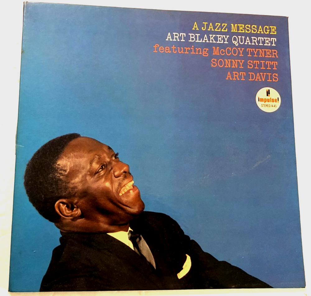 Art Blakely Quartet Message A-45 Stereo ABC Impulse Vintage 1964 Vinyl LP EX-NM