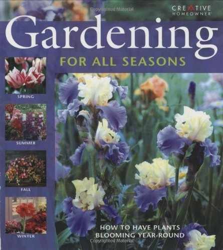 Gardening for All Seasons - Paperback, by Creative Homeowner - Good