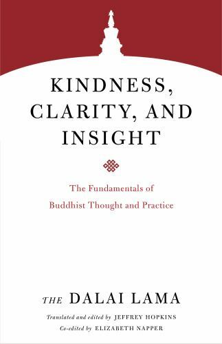 Kindness Clarity Insight Fundamentals of Buddhist Paperback Guide
