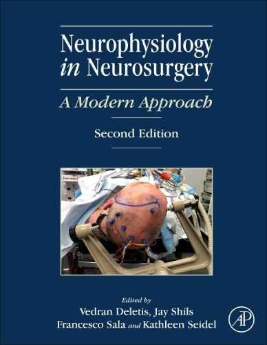 Neurophysiology in Neurosurgery: A - Hardcover, by Deletis Vedran; Shils - New