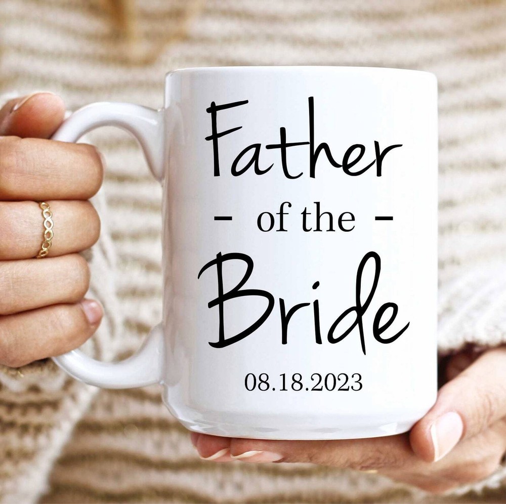 Personalized Father Of The Bride Gift Father Of The Bride Coffee Mug Gift From B