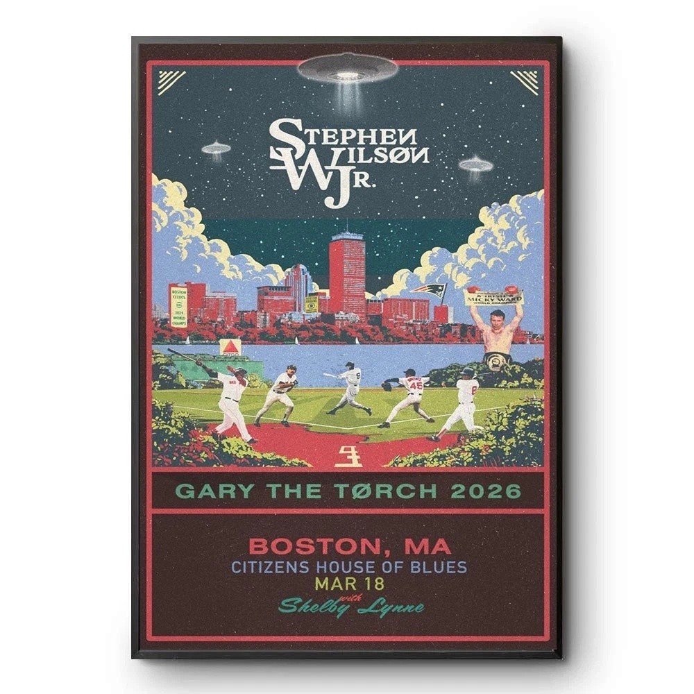 NEW! Stephen Wilson Jr. in Boston, MA March 18 2026 Poster