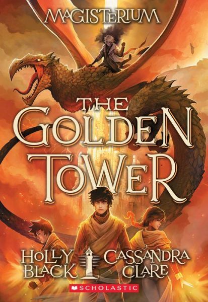 Golden Tower Magisterium Book 5 by Cassandra Clare & Holly Black 2019 Paperback